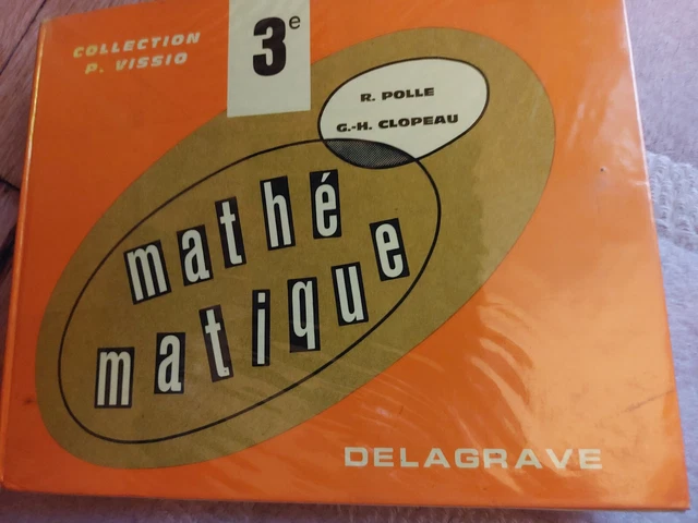 LIVRE DE MATHÉMATIQUE smathématiques 3ème Collection Vissio Delagrave